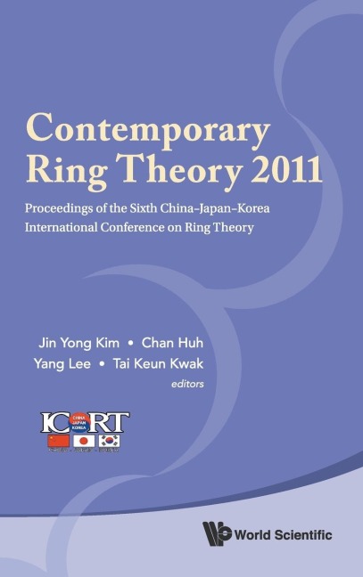CONTEMPORARY RING THEORY 2011