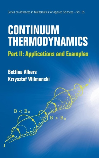 CONTINUUM THERMODYNAMICS: P2:APPL & EXAM