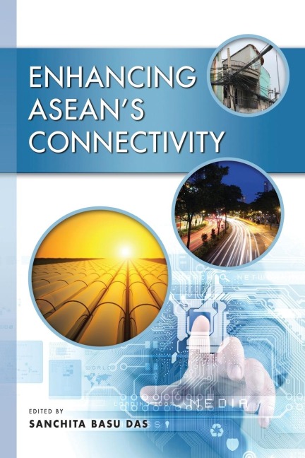 Enhancing ASEANs Connectivity