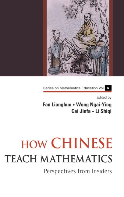 HOW CHINESE TEACH MATHEMATICS