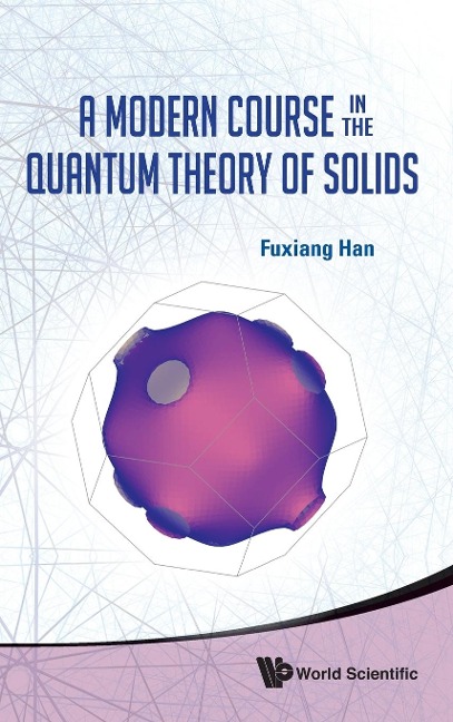MODERN COURSE IN QUANTUM THEORY OF SOLID