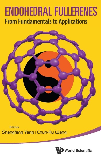 ENDOHEDRAL FULLERENES: FROM FUNDAMENTALS TO APPLICATIONS