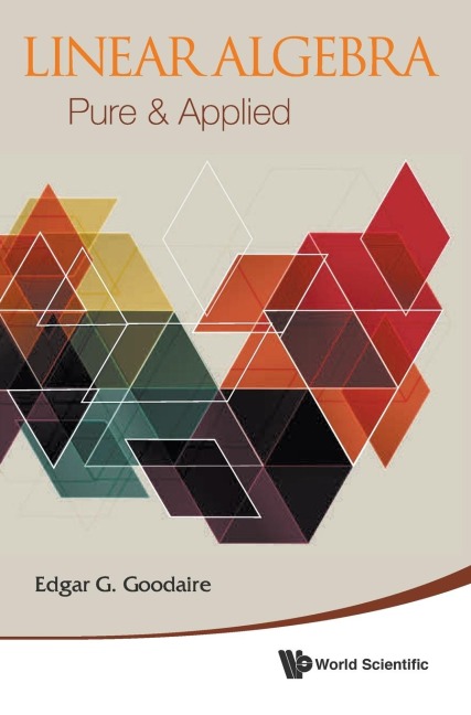 LINEAR ALGEBRA: PURE & APPLIED