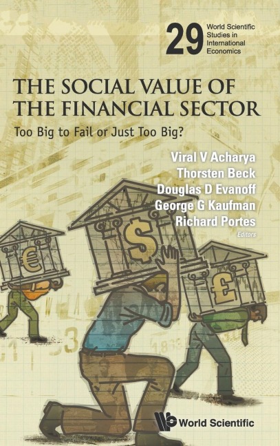 SOCIAL VALUE OF THE FINANCIAL SECTOR, THE