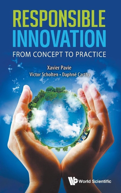 RESPONSIBLE INNOVATION: FROM CONCEPT TO PRACTICE