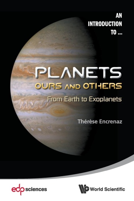 PLANETS: OURS AND OTHERS - FROM EARTH TO EXOPLANETS