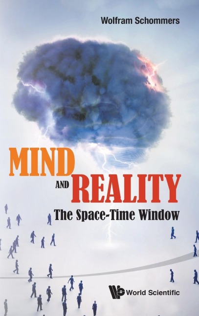 MIND AND REALITY: THE SPACE-TIME WINDOW