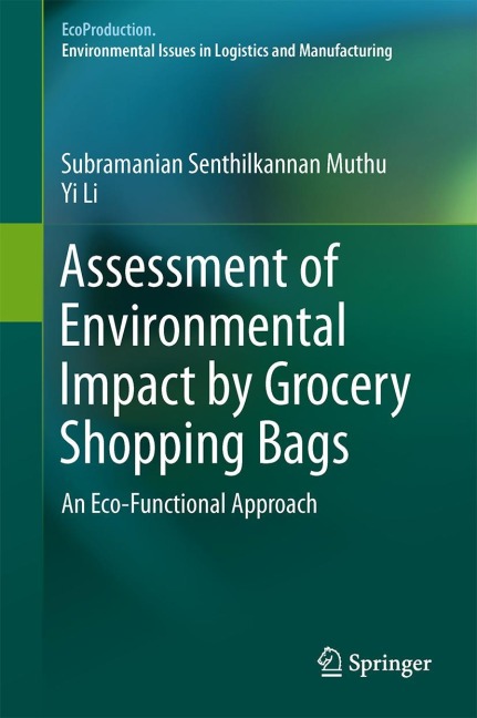 Assessment of Environmental Impact by Grocery Shopping Bags: An Eco-Functional Approach