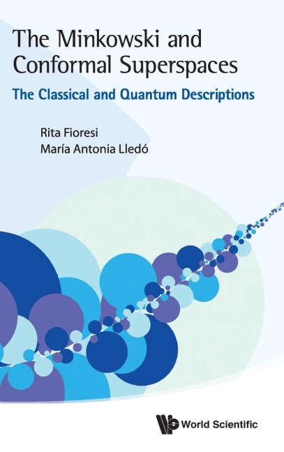 MINKOWSKI AND CONFORMAL SUPERSPACES, THE