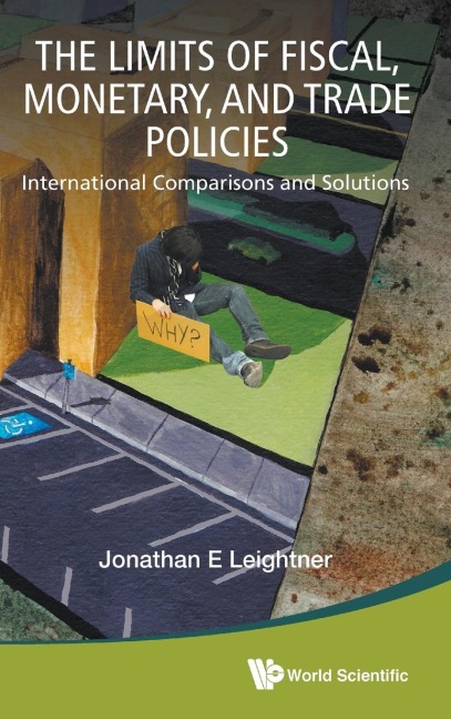 LIMITS OF FISCAL, MONETARY, AND TRADE POLICIES, THE: MONETARY