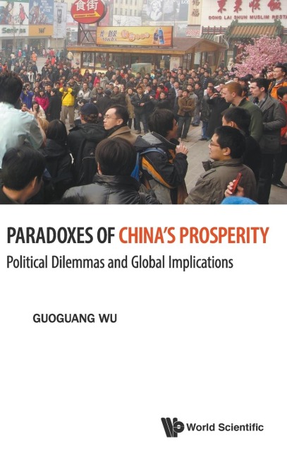 PARADOXES OF CHINAS PROSPERITY