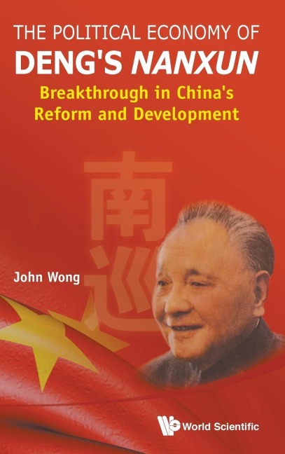 POLITICAL ECONOMY OF DENGS NANXUN, THE