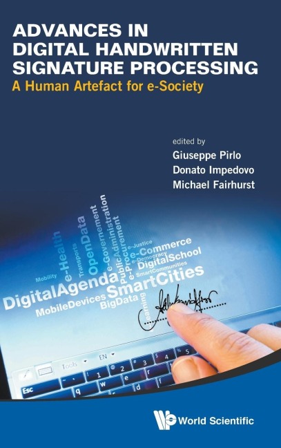 ADVANCES IN DIGITAL HANDWRITTEN SIGNATURE PROCESSING
