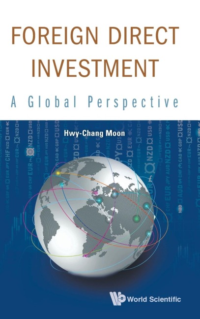 FOREIGN DIRECT INVESTMENT: A GLOBAL PERSPECTIVE