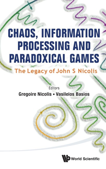 CHAOS, INFORMATION PROCESSING AND PARADOXICAL GAMES