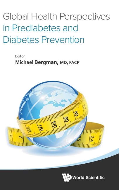 GLOBAL HEALTH PERSPECTIVES IN PREDIABETES & DIABETES PREVENT