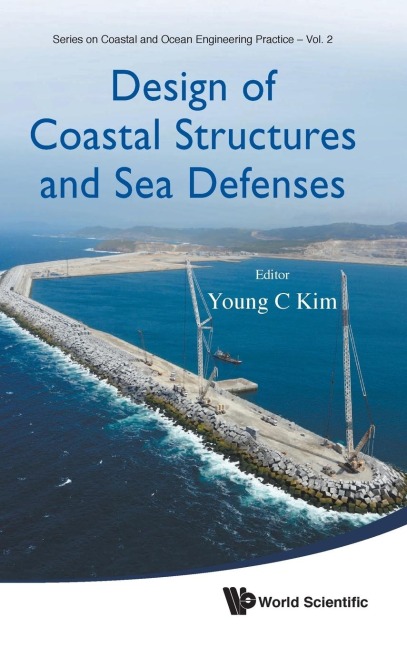 DESIGN OF COASTAL STRUCTURES AND SEA DEFENSES
