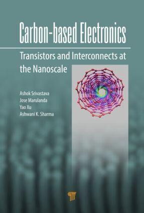 Carbon-Based Electronics: Transistors and Interconnects at the Nanoscale