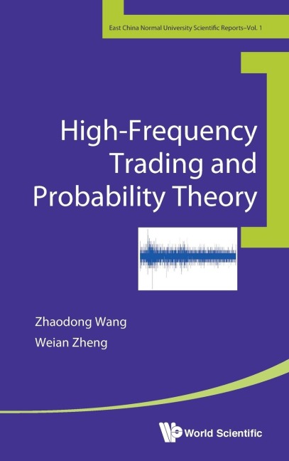 HIGH-FREQUENCY TRADING AND PROBABILITY THEORY