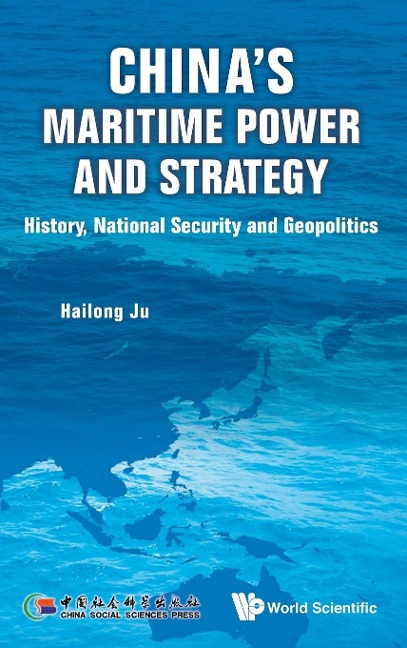 CHINAS MARITIME POWER AND STRATEGY