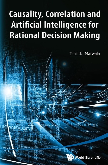 CAUSALITY, CORRELA & ARTIFICIAL INTELL RATIONAL DECIS MAKING