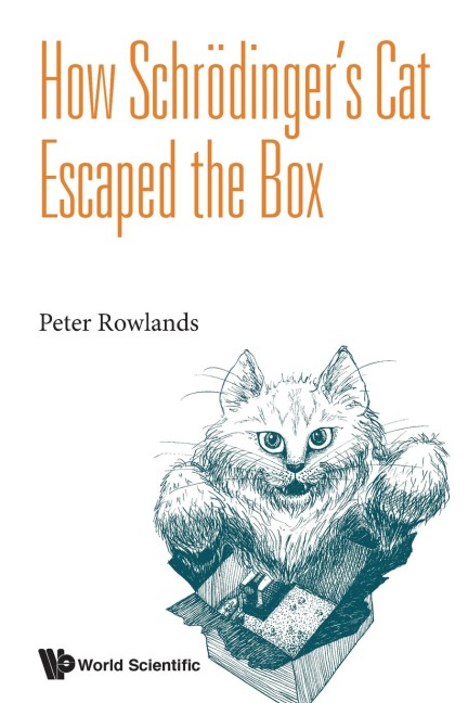 HOW SCHRODINGERS CAT ESCAPED THE BOX