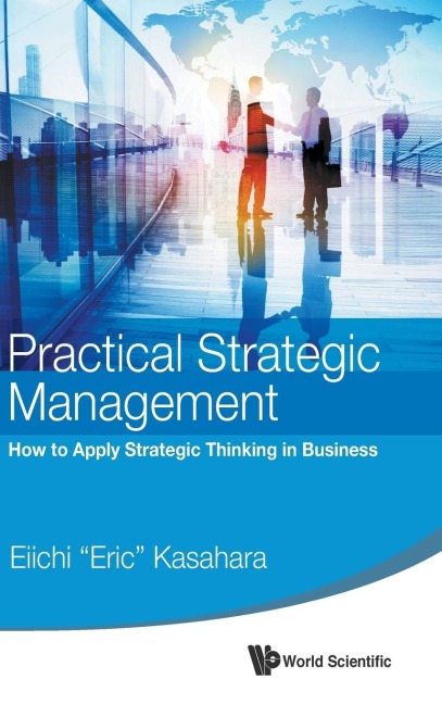 PRACTICAL STRATEGIC MANAGEMENT
