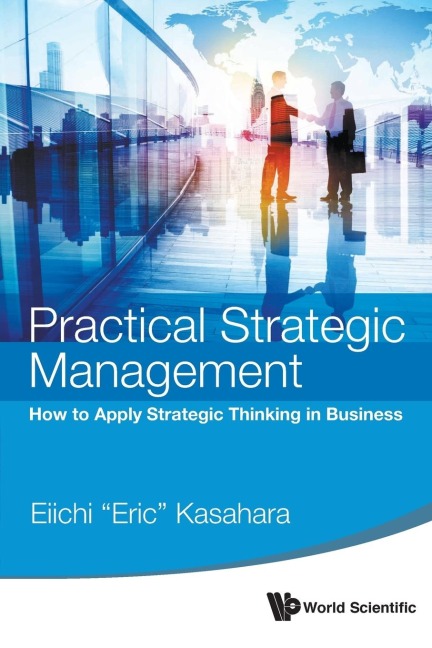 PRACTICAL STRATEGIC MANAGEMENT