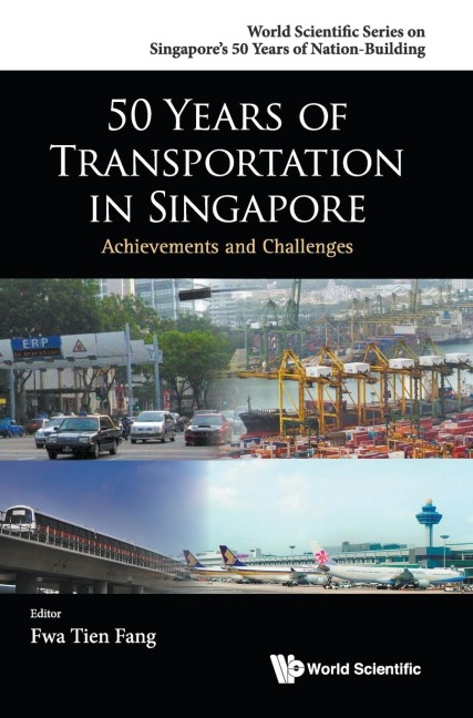 50 YEARS OF TRANSPORTATION IN SINGAPORE