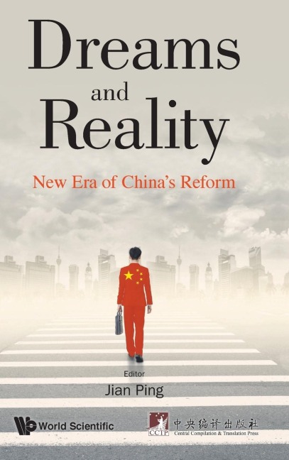 DREAMS AND REALITY: NEW ERA OF CHINAS REFORM