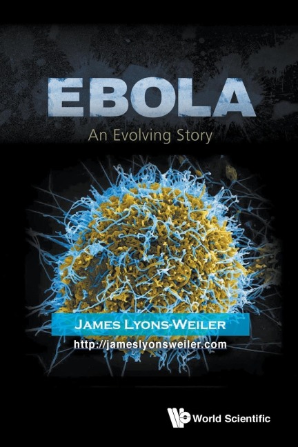EBOLA: AN EVOLVING STORY