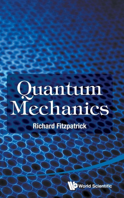 QUANTUM MECHANICS