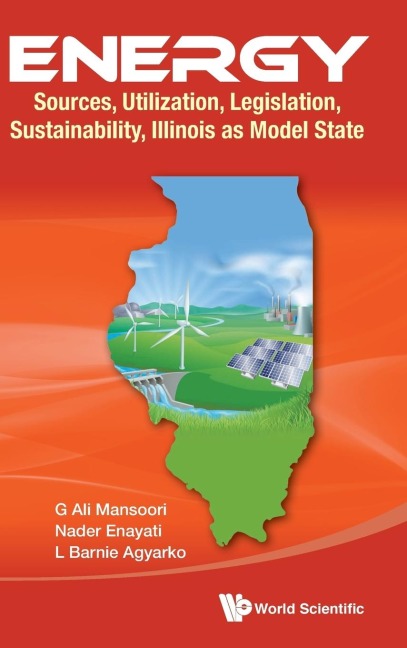 ENERGY: SOURCE, UTILIZ, LEGISL, SUSTAIN, ILLINOIS AS MODEL
