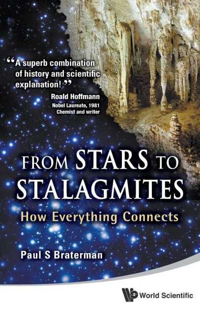 FROM STARS TO STALAGMITES: HOW EVERYTHING CONNECTS