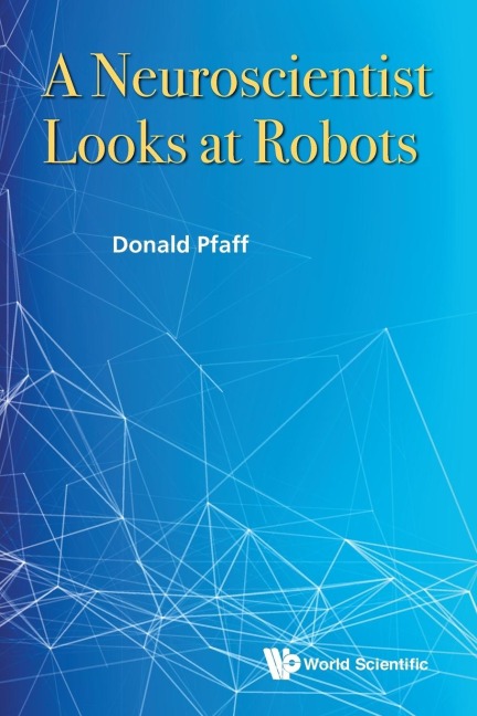 NEUROSCIENTIST LOOKS AT ROBOTS, A