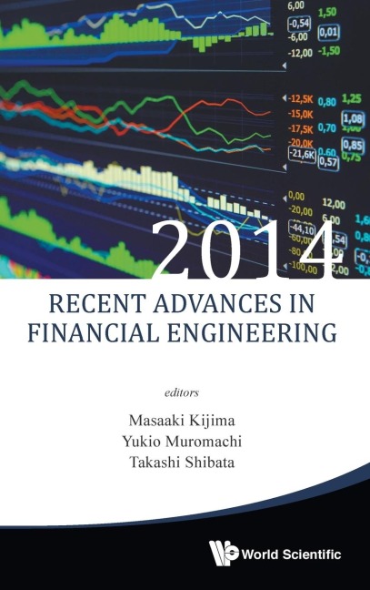 RECENT ADVANCES IN FINANCIAL ENGINEERING 2014