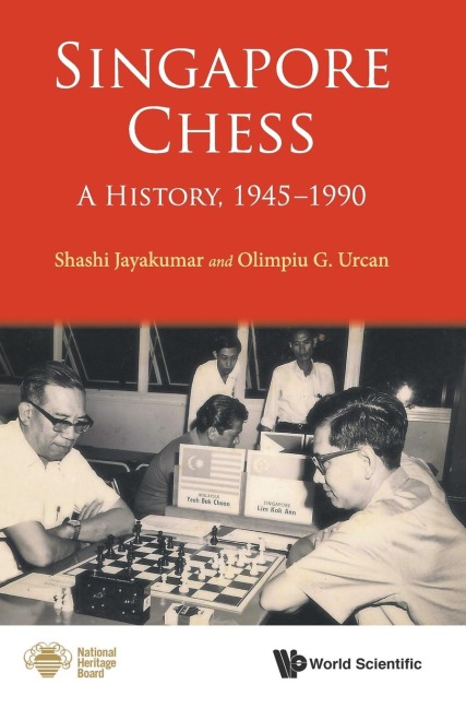 SINGAPORE CHESS: A HISTORY, 1945-1990