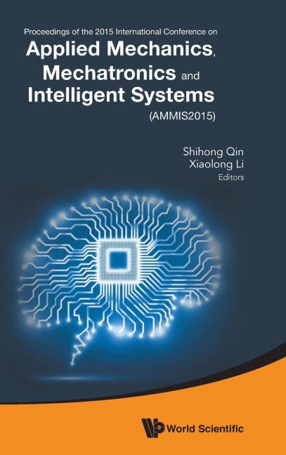 APPLIED MECHANICS, MECHATRONICS AND INTELLIGENT SYSTEMS