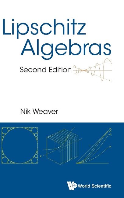 LIPSCHITZ ALGEBRAS (2ND ED)