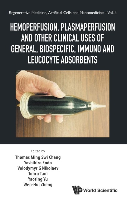 HEMOPERFUSION, PLASMAPERFUSION AND OTHER CLINICAL USES ..: PLASMAPERFUSION AND OTHER CLINICAL USES OF GENERAL