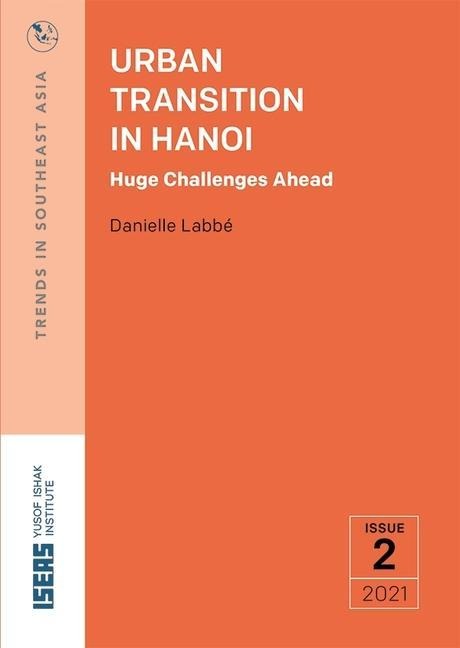 Urban Transition in Hanoi: Huge Challenges Ahead