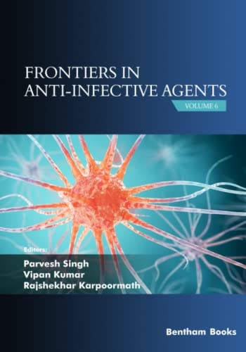 Frontiers in Anti-infective Agents Volume 6