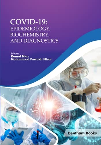 Covid-19 Epidemiology, Biochemistry, and Diagnostics