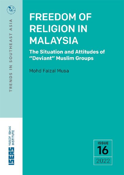 Freedom of Religion in Malaysia: The Situation and Attitudes of Deviant Muslim Groups