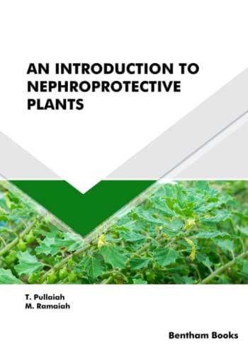 An Introduction to Nephroprotective Plants