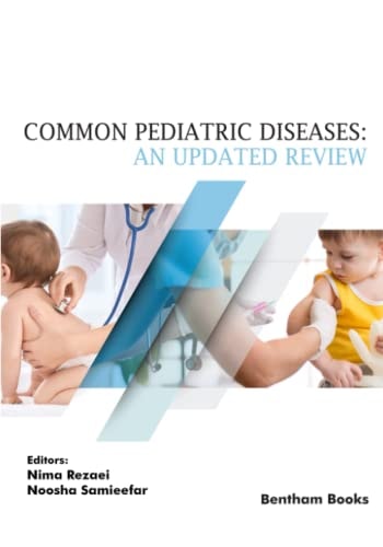 Common Pediatric Diseases An Updated Review