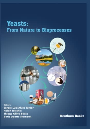 Yeasts From Nature to Bioprocesses