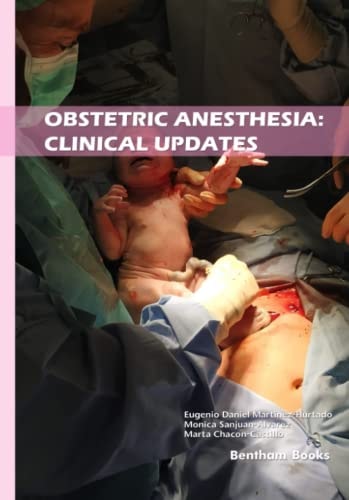 Obstetric Anesthesia Clinical Updates