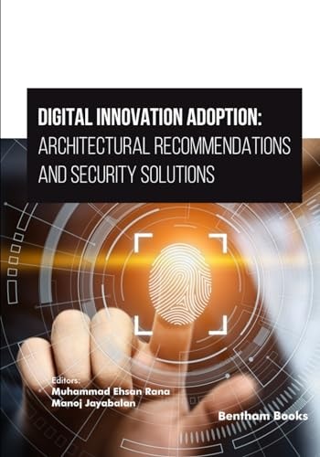 Digital Innovation Adoption Architectural Recommendations and Security Solutions