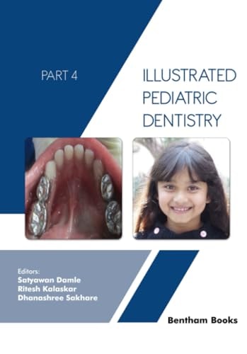 Illustrated Pediatric Dentistry - Part 4